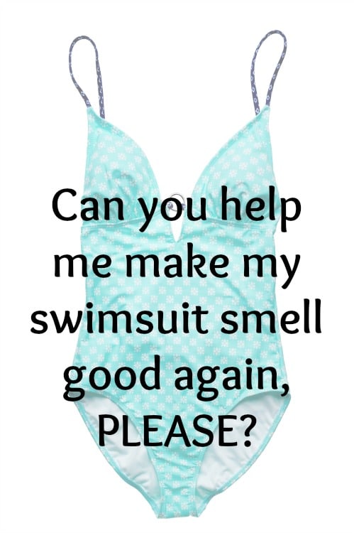 how to get the stink out of a swimsuit