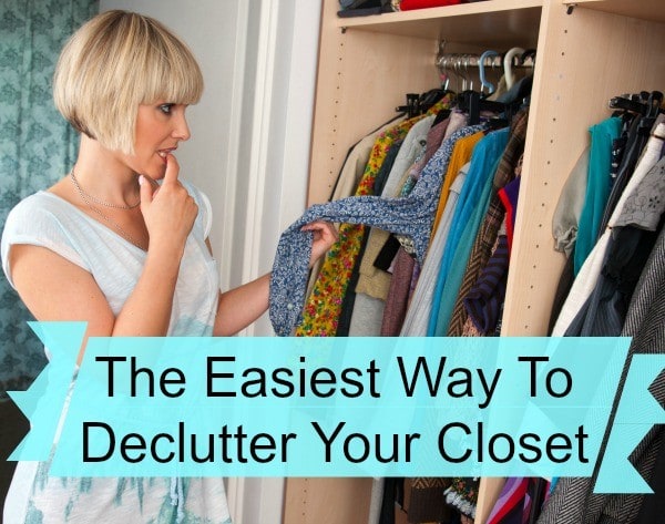 easiest way to declutter your closet