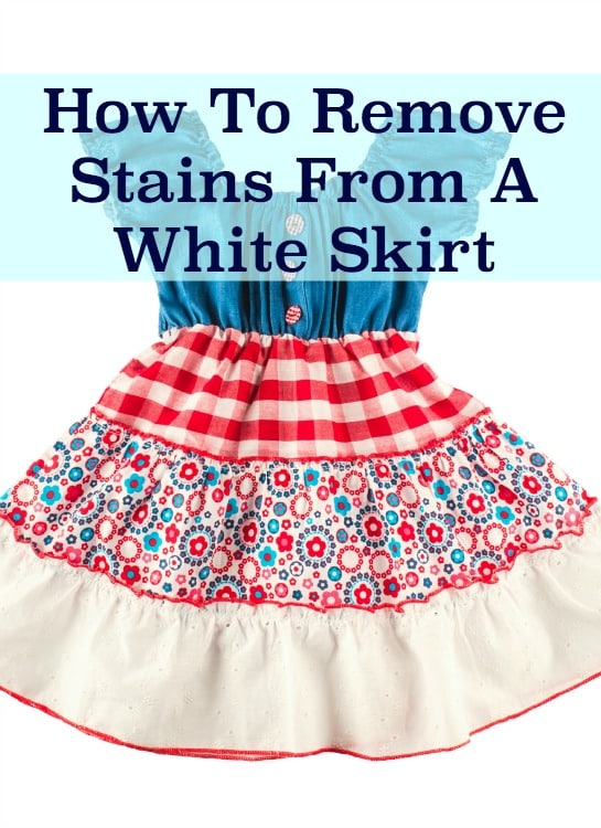 get stains out of a white skirt