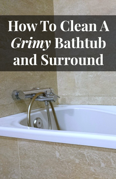 clean grimy bathtub