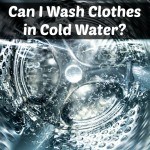 How to Wash Clothes in Cold Water