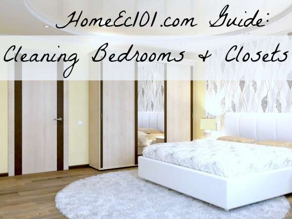 bedroom and closet cleaning
