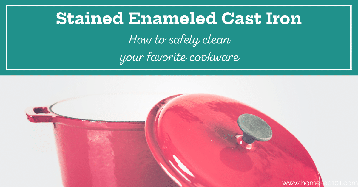 How to Clean Enameled Cast Iron - Rocky Hedge Farm